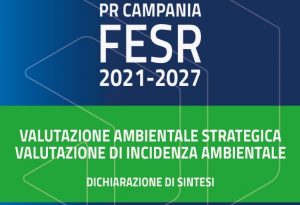 Approvata la procedura di VAS integrata con la Valutazione di Incidenza Ambientale del PR FESR 2021-2027